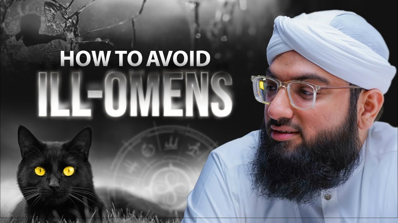 How to Avoid Ill-omens | Bad Signs | Explained in Urdu With English Subtitles By Ahmed Raza Madani